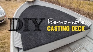 DIY Cheap Removable Casting Deck [upl. by Nylleoj]