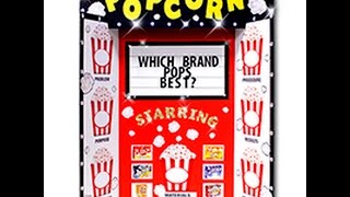 Which Popcorn Pops the Best  Science Fair Poster Idea [upl. by Brandt480]