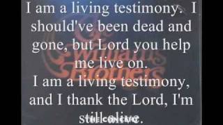 Living Testimony by the Williams Brothers [upl. by Eckardt122]