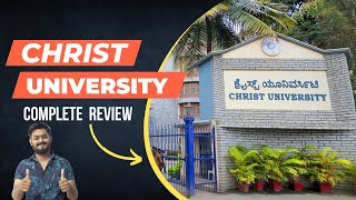 Christ university Bangalore full REVIEW  Admission Fees Placement campuses and everything [upl. by Ileyan]