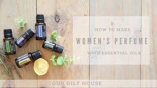 DIY WOMENS PERFUME USING ESSENTIAL OILS [upl. by Ja]