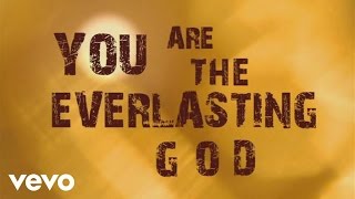 Lincoln Brewster  Everlasting God [upl. by Mart]