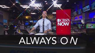 CBSN  CBS News Always On [upl. by Naahs841]