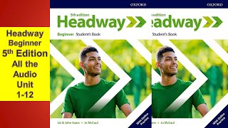 HeadwayNew Headway Beginner Fifth EditionHeadway 5th EditionClass CDIntermediateClass Audio [upl. by Eryt]