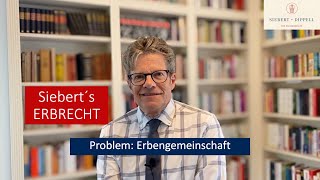 Problem Erbengemeinschaft [upl. by Lubeck]