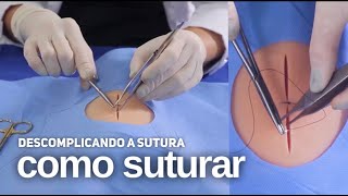 COMO SUTURAR￨ Descomplicando a Sutura Aula 5 [upl. by Neenaj]