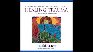 Healing Trauma  A Guided Meditation for Posttraumatic Stress PTSD [upl. by Judenberg]