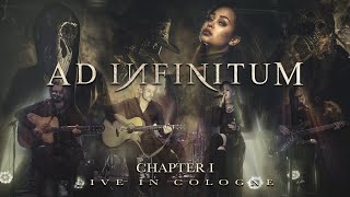 AD INFINITUM – Live in Cologne Full Show  Napalm Records [upl. by Rahas247]