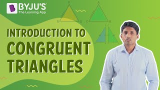 Introduction To Congruent Triangles  Class 7  Learn With BYJUS [upl. by Kolva]