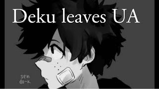 Deku leaves UA lyric prank karma AJR [upl. by Wesa]