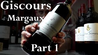 Château Giscours Wines  1855 Margaux Part 1  Sirène amp HautMédoc [upl. by Nivrae584]