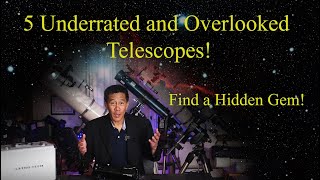 5 Overlooked and Underrated Small Telescopes in 2022 [upl. by Lzeil]