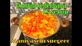 Resep Es buah sederhana es setup [upl. by Enneyehs513]