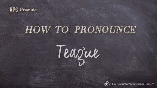 How to Pronounce Teague Real Life Examples [upl. by Sacken273]