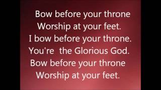 quotGLORIOUS GOD I BOW BEFORE YOUR THRONE Lyrics by Elijah Oyeladequot [upl. by Hartwell]