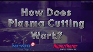 How Does Plasma Cutting Work [upl. by Annahgiel]