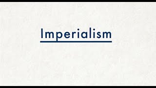 What is imperialism [upl. by Attennek653]