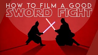 How to Film a Good Sword Fight  Video Essay [upl. by Angrist]