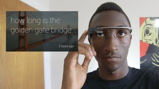 Google Glass Explorer Edition Explained [upl. by Ponzo]