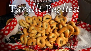 TARALLI PUGLIESI  Ricetta Originale [upl. by Urdna]