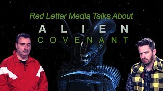 Red Letter Media Talks About Alien Covenant  SPOILERS [upl. by Dric]