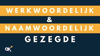 Werkwoordelijk en naamwoordelijk gezegde [upl. by Pronty]