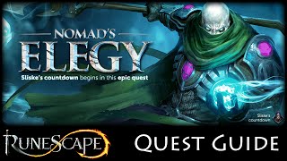 RuneScape 3 Nomads Elegy  Sliskes Countdown Pt 3  Master Quest Complete HD WalkthroughGuide [upl. by Diva]