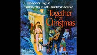 Readers Digest Together at Christmas 1974 Rec 4 [upl. by Eirrab]