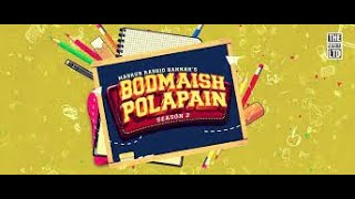 Bodmaish Polapain S2Full Episode  Prottoy Heron  Marzuk Russell Babu The Ajaira LTD [upl. by Pat]