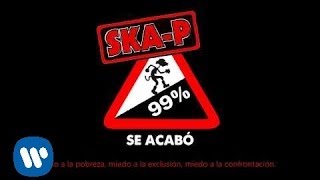 SkaP  Se acabó Lyric [upl. by Ssilb501]