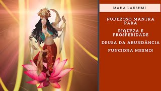 MANTRA PARA RIQUEZA E PROSPERIDADE LAKSHMI  Funciona mesmo [upl. by Firahs]