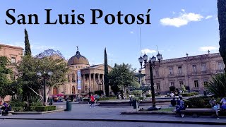 San Luis Potosí Mexico City Tour amp History [upl. by Laon631]