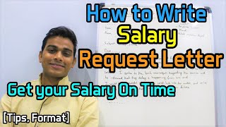 How to Write Salary Request Letter amp Get your Salary On Time  Tips Format [upl. by Portugal513]