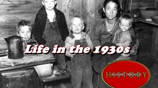 History Brief Daily Life in the 1930s [upl. by Klatt453]