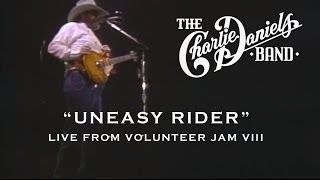 The Charlie Daniels Band  Uneasy Rider Live Volunteer Jam VIII [upl. by Ellmyer]