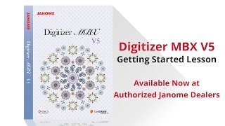 Janome Digitizer Version 5 Getting Started [upl. by Nosahc]