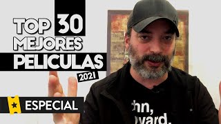 Las Mejores Películas de 2021  TOP 30 [upl. by Dona836]