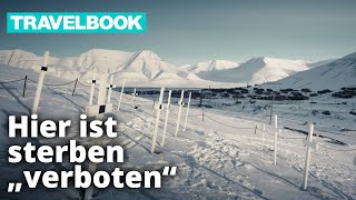 Urlaub in Longyearbyen auf Spitzbergen  Norwegen  TRAVELBOOK [upl. by Gherardi]