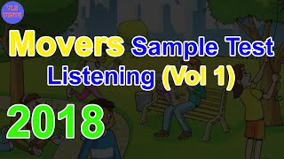 2018 Movers Listening Sample Test With Answers Vol 1  Young Learners Tests [upl. by Eidoow]