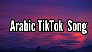 TOP 10 Arabic TikTok Trending Song [upl. by Ardnaek646]