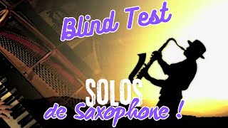 TOP 15 des SOLOS de SAXOPHONE Youve Heard amp Dont Know The Name BLIND TEST 37 [upl. by Grube]