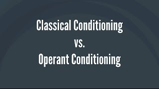 Classical Conditioning vs Operant Conditioning [upl. by Netsuj]