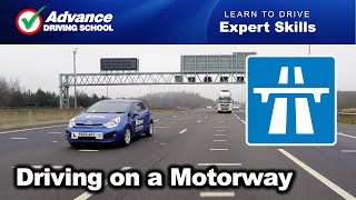 Driving on a Motorway  Learn to drive Expert skills [upl. by Figone387]