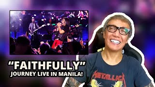 FAITHFULLY Live in Manila 2009  ARNEL PINEDA Reaction Video [upl. by Ahsocin]