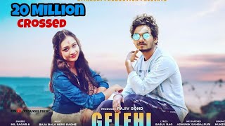 GELEHI SONG  Singer  Nil Sagar amp Archana Padhi  Sambalpuri Song 2020  RIYANSHI MUSIC [upl. by Aem]