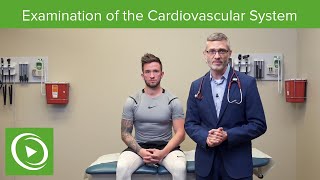 Examination of the Cardiovascular System  Physical Examination [upl. by Theresina]