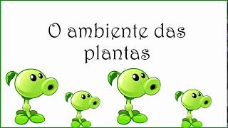 O ambiente das plantas [upl. by Karissa]