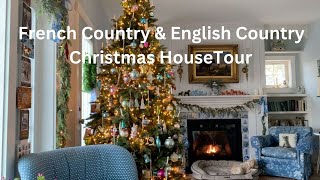 French Country amp English Country Cozy Christmas House Tour [upl. by Eimarrej]