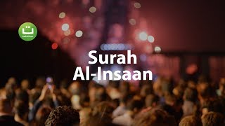 Surah AlInsaan Full Terjemah  Omar Hisham Al Arabi  Tadabbur Daily [upl. by Adlin]