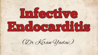 Microbiology lecturesInfective EndocarditisCardiovascular System amp Bloodstream InfectionsCBME [upl. by Moser713]